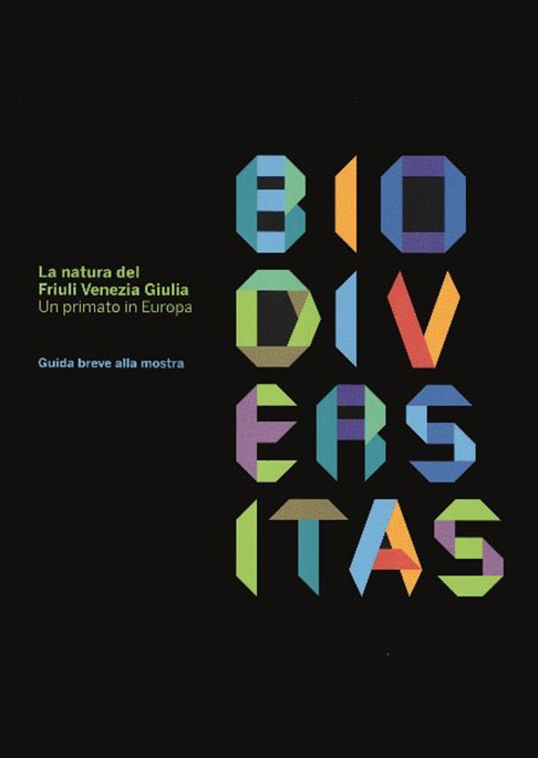Biodiversitas. La natura del Friuli Venezia Giulia. Un primato in Europa.
