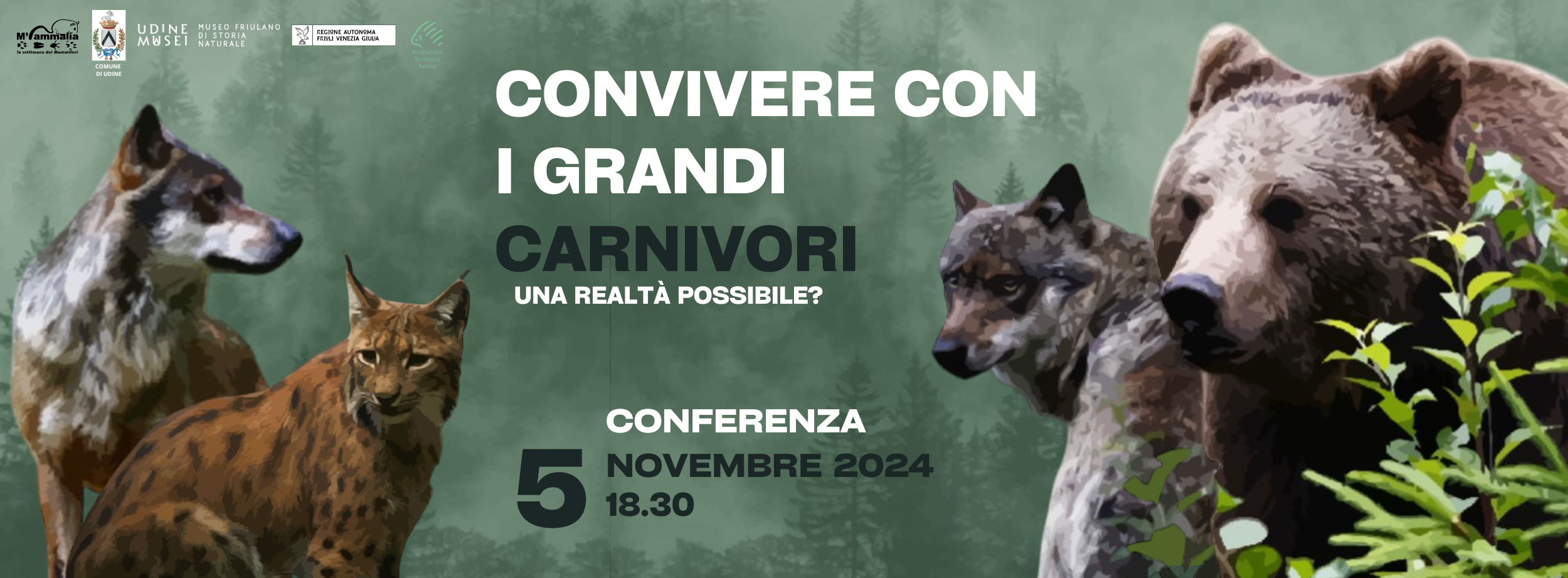 Locandina CONVIVERE CON I GRANDI CARNIVORI UNA REALTA POSSIBILE? CONFERENZA 5 NOVEMBRE ORE 18:30